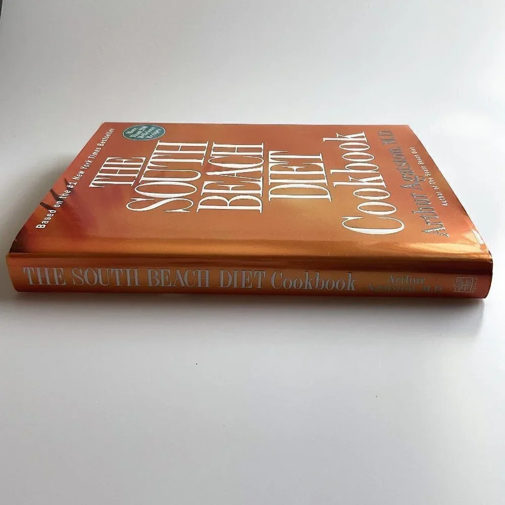 SOUTH BEACH DIET COOKBOOK - BY ARTHUR AGATSTON (HARDCOVER)